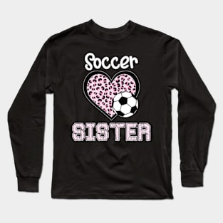 Soccer Sister Long Sleeve T-Shirt